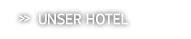Unser Hotel